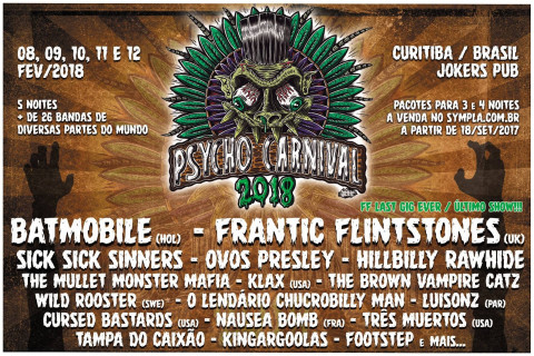 Psycho Carnival 2018 - Organização, Trabalho e Muito Wreck!